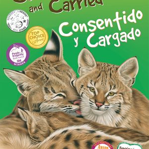 Product Image for  Cuddled and Carried / Consentido y cargado