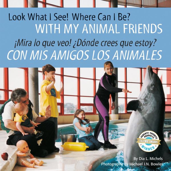 Product Image for  Look What I See! Where Can I Be? With My Animal Friends / ¡Mira lo que veo! ¿Dónde crees que estoy? Con mis amigos los animales