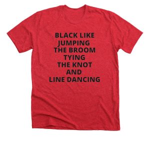 Product Image for  Black Like Jumping the Broom Tee